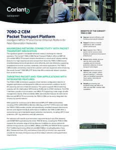 Network protocols / Tunneling protocols / Internet Standards / Ethernet / Network architecture / MPLS-TP / Multiprotocol Label Switching / Coriant / Pseudo-wire / Quality of service / Carrier Ethernet / Next-generation network