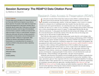 Special Section  Session Summary: The RDAP12 Data Citation Panel by Matthew S. Mayernik  Bulletin of the American Society for Information Science and Technology – June/July 2012 – Volume 38, Number 5