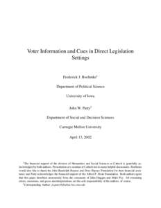 Voter Information and Cues in Direct Legislation Settings Frederick J. Boehmke1 Department of Political Science University of Iowa