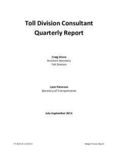 Road transport / Toll road / Good To Go! / Deliverable / Tacoma Narrows Bridge / Washington / Project management / Transport