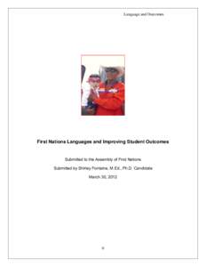 Microsoft Word - March 2012 First Nations Languages and Improving Student Outcomes _2_.docx