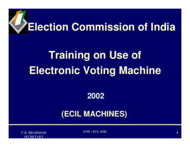 Election Commission of India Training on Use of Electronic Voting Machine