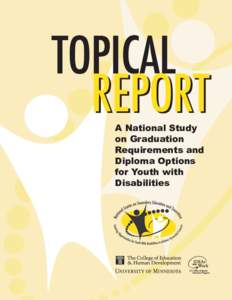 TOPICAL REPORT A National Study on Graduation Requirements and Diploma Options