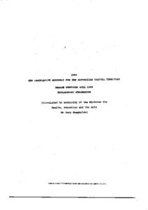 1990 THE LEGISLATIVE ASSEMBLY FOR THE AUSTRALIAN CAPITAL TERRITORY HEALTH SERVICES BILL 1990 EXPLANATORY MEMORANDUM  (Circulated by authority of the Minister for