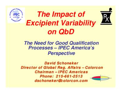 The Impact of  Excipient Variability  on QbD