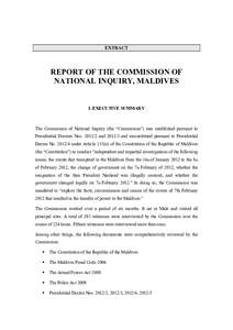 EXTRACT  REPORT OF THE COMMISSION OF NATIONAL INQUIRY, MALDIVES  I. EXECUTIVE SUMMARY
