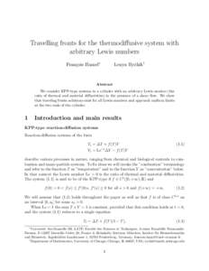 Travelling fronts for the thermodiffusive system with arbitrary Lewis numbers Fran¸cois Hamel∗ Lenya Ryzhik†