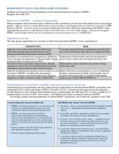 BIODIVERSITY ISSUES AND APPROACHES FOR REDD+ Southeast Asia Regional Training Workshop on Social and Environmental Soundness of REDD+. Bangkok, November 2012 Biodiversity and REDD+ - evolution of understanding Initial as