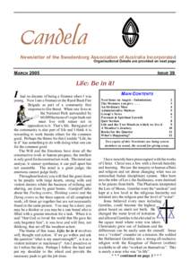 Candela Newsletter of the Swedenborg Association of Australia Incorporated Organisational Details are provided on next page MARCH 2005