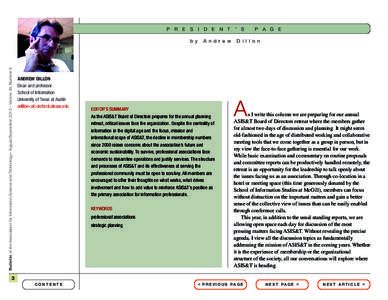 P R E S I D E N T ’ S  Bulletin of the Association for Information Science and Technology – August/September 2013 – Volume 39, Number 6 b y