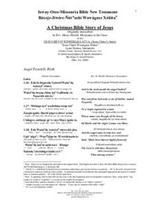 Ioway-Otoe-Missouria Bible New Testament Báxoje-Jiwére-Ñút∂achi Wawágaxe Xóñitan 1  A Christmas Bible Story of Jesus