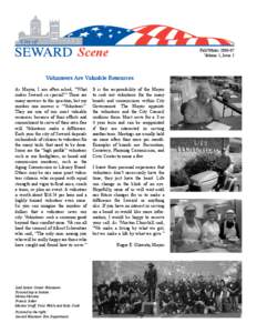 Scene  Fall/Winter[removed]Volume 1, Issue 2  Volunteers Are Valuable Resources