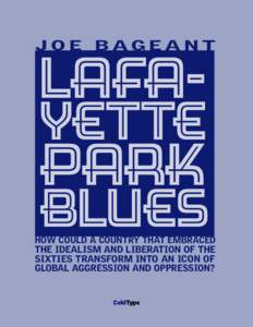 JOE BAGEANT  LAFAYETTE PARK