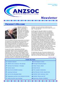 Volume 7, Issue 1 May 2010 Newsletter PRESIDENT’S WELCOME Welcome to the first