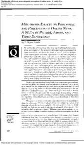 Multimedia effects on processing and perception of online news: A study of p... S Shyam Sundar Journalism and Mass Communication Quarterly; Autumn 2000; 77, 3; ABI/INFORM Global pgReproduced with permission of the