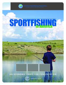 American Sportfishing Association Leading the Way for Sportfishing’s Future SPORTFISHING in America