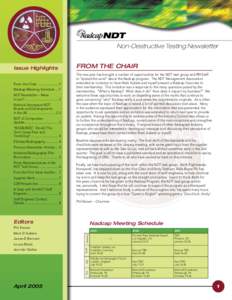 NDT Non-Destructive Testing Newsletter Issue Highlights From the Chair ...................... 1 Nadcap Meeting Schedule ... 1