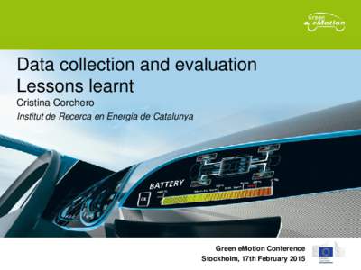 Data collection and evaluation Lessons learnt Cristina Corchero Institut de Recerca en Energia de Catalunya  Page 0