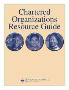 Chartered Organizations Resource Guide NATIONAL ALLIANCES