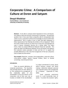 Corporate Crime: A Comparison of Culture at Enron and Satyam Deepti Khedekar Faculty Mentor: Larry Carstenson University of Nebraska at Kearney