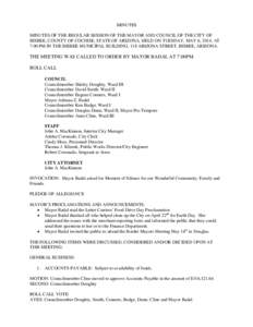 MINUTES MINUTES OF THE REGULAR SESSION OF THE MAYOR AND COUNCIL OF THE CITY OF BISBEE, COUNTY OF COCHISE, STATE OF ARIZONA, HELD ON TUESDAY, MAY 6, 2014, AT 7:00 PM IN THE BISBEE MUNICIPAL BUILDING, 118 ARIZONA STREET, B