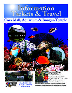 Information Tickets & Travel Coex Mall, Aquarium & Bongun Temple  Important Things