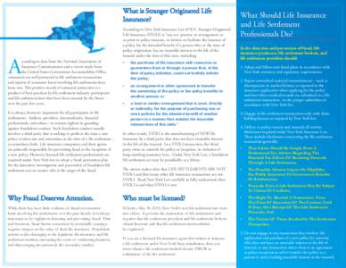 Economics / Life insurance / Premium Financing / Stranger-originated life insurance / Life settlement / Insurable interest / Viatical settlement / New York State Department of Financial Services / Financial services / Financial economics / Insurance / Investment