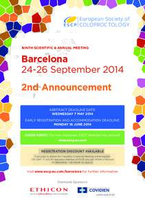 NINTH SCIENTIFIC & ANNUAL MEETING  Barcelona[removed]September 2014 2nd Announcement ABSTRACT DEADLINE DATE: