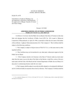 STATE OF VERMONT PUBLIC SERVICE BOARD Docket No[removed]Joint Petition of Lightyear Holdings, Inc. and Metracom Corporation of Massachusetts for Approval of a Merger, Transfer of Control