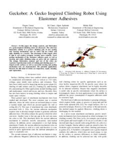 Geckobot: A Gecko Inspired Climbing Robot Using Elastomer Adhesives Ozgur Unver Ali Uneri, Alper Aydemir