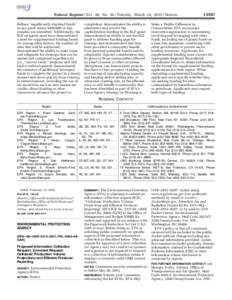 Federal Register / Vol. 80, No[removed]Tuesday, March 24, [removed]Notices defines ‘‘significantly depleted funds’’ as any grant where $400,000 or less remains uncommitted. Additionally, the RLF recipient must have d