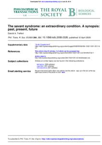 Psychiatry / Medicine / Autism / Savant syndrome / Neurological disorders / Pervasive developmental disorders / Sociological and cultural aspects of autism / Superhuman / Health / Giftedness / Syndromes