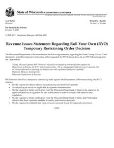 Revenue Issues Statement Regarding Roll Your Own (RYO) Temporary Restraining Order Decision