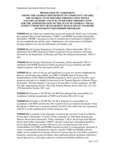 Programmatic Agreement for Historic Preservation  1 PROGRAMMATIC AGREEMENT AMONG THE GEORGIA DEPARTMENT OF COMMUNITY AFFAIRS,