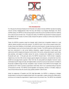 VICE PRESIDENT OF HUMAN RESOURCES New York, NY THE ORGANIZATION For 148 years the American Society for the Prevention of Cruelty to Animals (ASPCA) has been the leading voice for animals. Headquartered in New York City, 