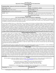 City of New York Department of Information Technology and Telecommunications Job Posting Notice Civil Service Title: Administrative Staff Analyst (Non-Managerial)  Level: