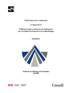 [removed]Vérification de la conformité à l'égard de la politique visant à informer les utilisateurs sur la qualité des données et la méthodologie