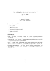ECON4910 Environmental Economics Spring 2016 Tuesday 26. January Aud 6, Eilert Sundts hus