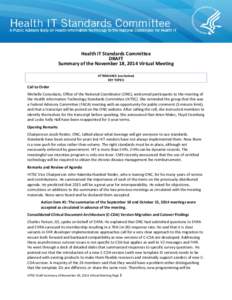 HITStandards Committee DRAFT Summary of the November 18, 2014 Virtual Meeting