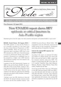 2011 Nov. Vol. 13 No. 3  The Node is a bilingual publication dedicated to global HIV/AIDS issues by Red Ribbon Centre, the UNAIDS Collaborating Centre for Technical Support  Press Statement 26 August 2011