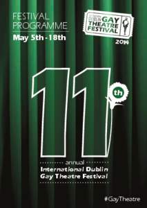 Theatre festivals / Dublin Gay Theatre Festival