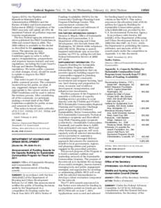 Federal Register / Vol. 77, No[removed]Wednesday, February 22, [removed]Notices Agency (EPA), the Pipeline and Hazardous Materials Safety Administration (PHMSA) and the Bureau of Safety and Environmental Enforcement (BSEE). 