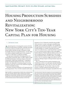 Housing Production Subsidies and Neighborhood Revitalization: New York City’s Ten-Year Capital Plan for Housing
