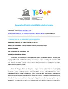 Engaging Rural Youth in Cultural Rights Activity in Vanuatu  Published on UNESCO (https://en.unesco.org) Home > Call for Proposals - 8th UNESCO Youth Forum > Webform results > Submission #[removed]I. INFORMATION OF THE IMP