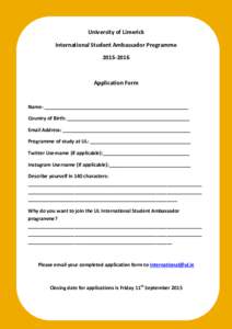 University of Limerick International Student Ambassador ProgrammeApplication Form