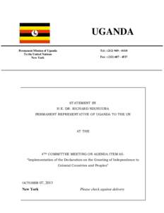 UGANDA Tel : ([removed] – 0110 Permanent Mission of Uganda To the United Nations New York