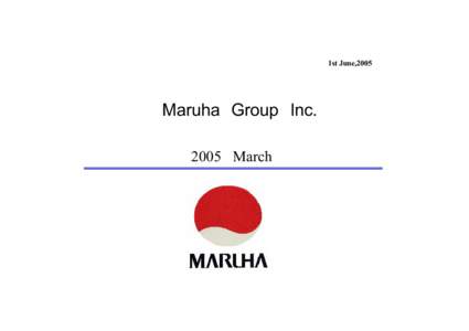 1st June,2005  Maruha Group IncMarch  Consolidated Statements of Income