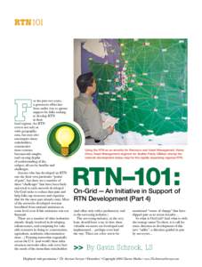 RTN101  or the past two years, a grassroots effort has been under way to garner support for folks seeking