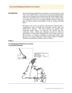 2.24 Grenfell Regional Health Services Board  Introduction The Grenfell Regional Health Services Board was incorporated on 1 April[removed]In November 1994, as a result of the restructuring of health boards