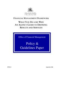 FINANCIAL MANAGEMENT FRAMEWORK  WHAT YOU DO AND WHY AN AGENCY GUIDE TO DEFINING RESULTS AND SERVICES